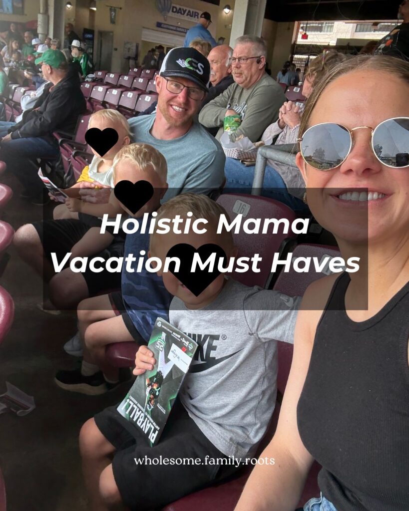 Holistic Mama Vacation Must Haves